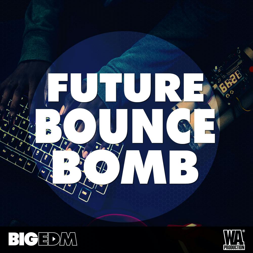 Future Bounce Bomb W. A. Production